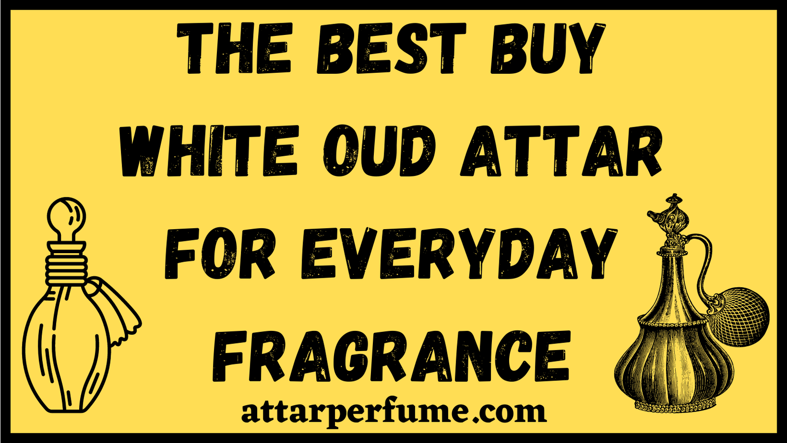 Best Buy White Oud Attar